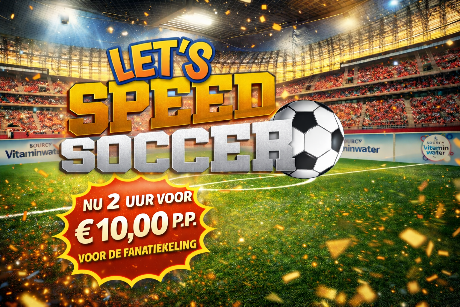 Speed Soccer 2 Stunden